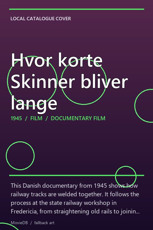 Hvor korte Skinner bliver lange poster