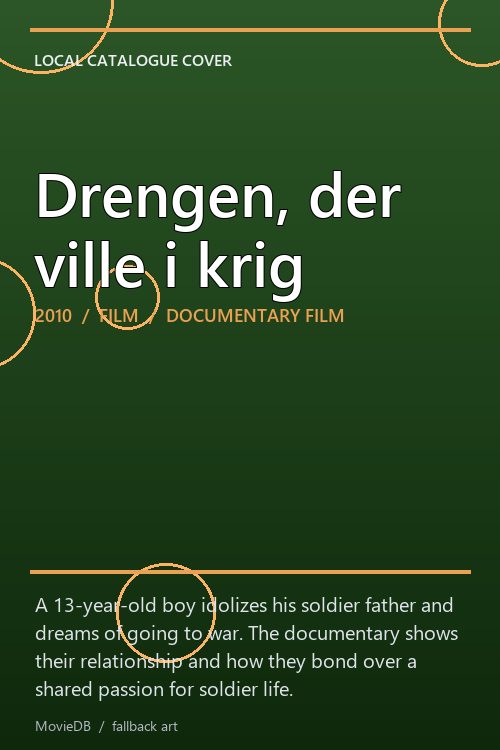 Drengen, der ville i krig poster