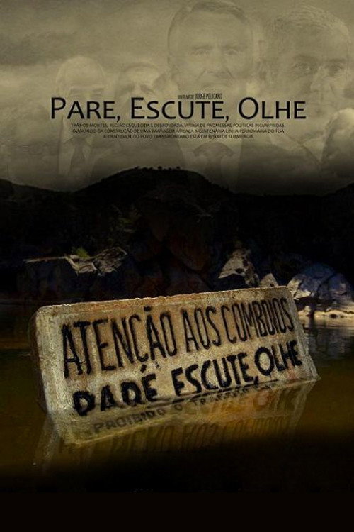 Páre, Escute, Olhe poster