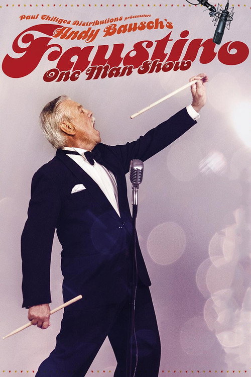 Faustino: One Man Show poster
