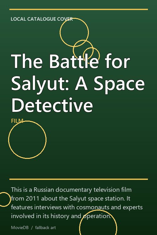 The Battle for Salyut: A Space Detective poster