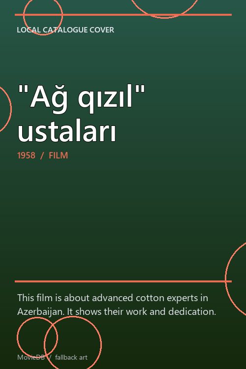 "Ağ qızıl" ustaları poster