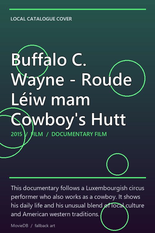 Buffalo C. Wayne - Roude Léiw mam Cowboy's Hutt poster