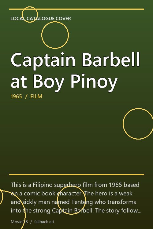 Captain Barbell at Boy Pinoy poster