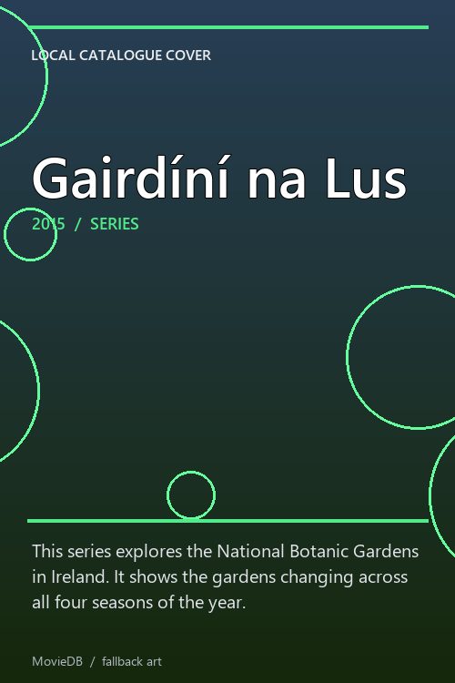 Gairdíní na Lus poster