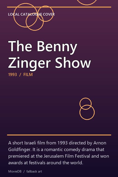 The Benny Zinger Show poster