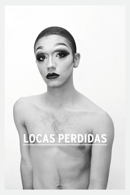 Locas Perdidas poster