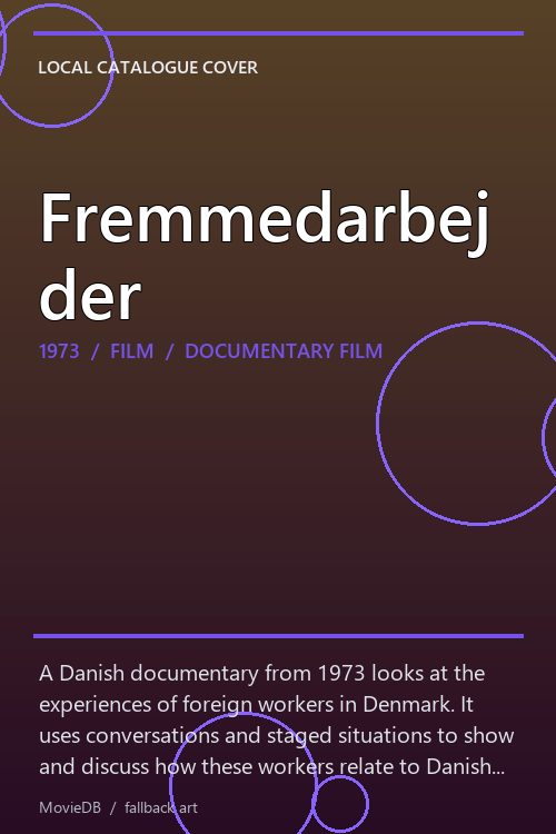 Fremmedarbejder poster