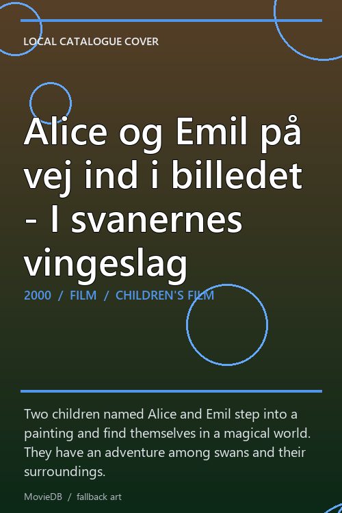 Alice og Emil på vej ind i billedet - I svanernes vingeslag poster