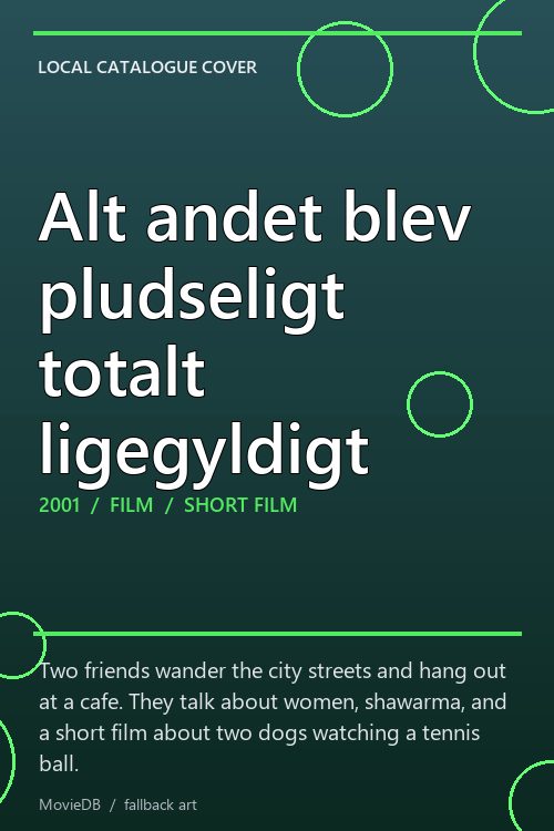 Alt andet blev pludseligt totalt ligegyldigt poster
