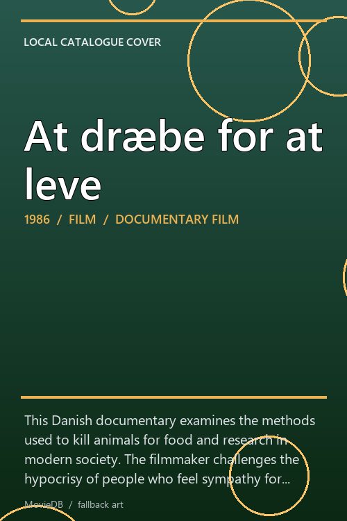 At dræbe for at leve poster