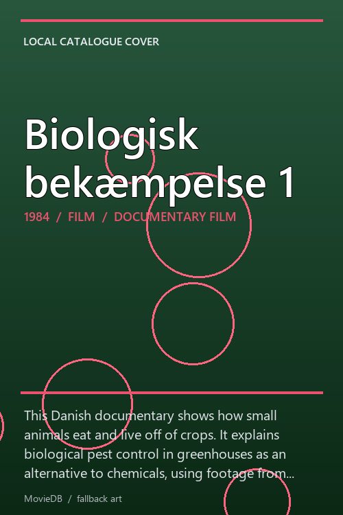 Biologisk bekæmpelse 1 poster