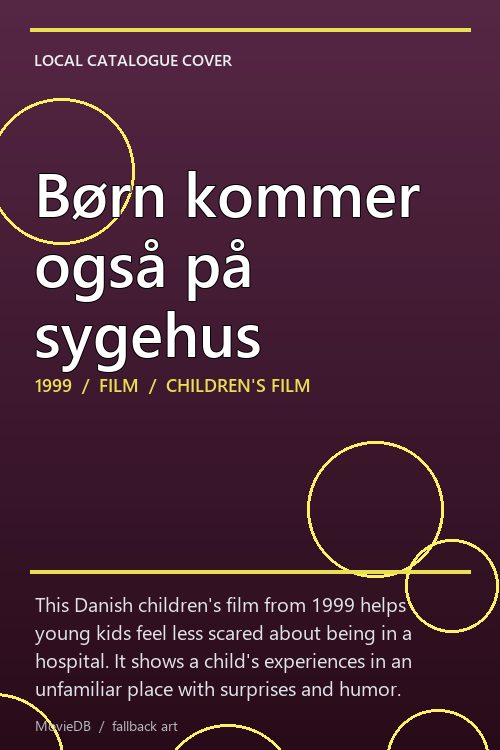 Børn kommer også på sygehus poster