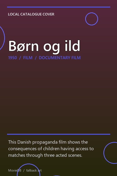 Børn og ild poster