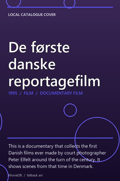 De første danske reportagefilm poster