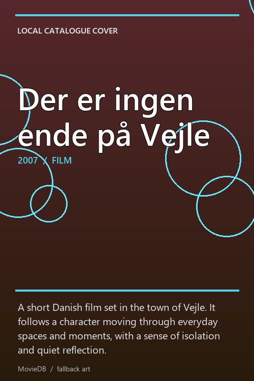 Der er ingen ende på Vejle poster