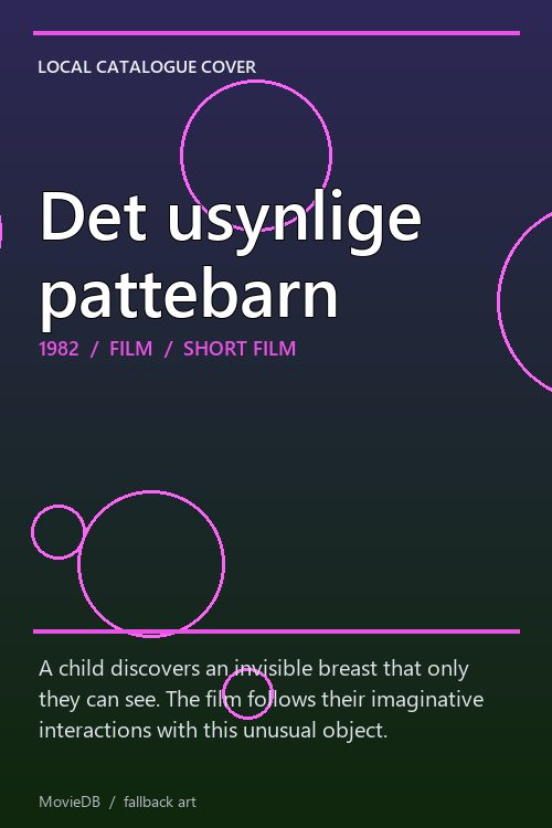 Det usynlige pattebarn poster
