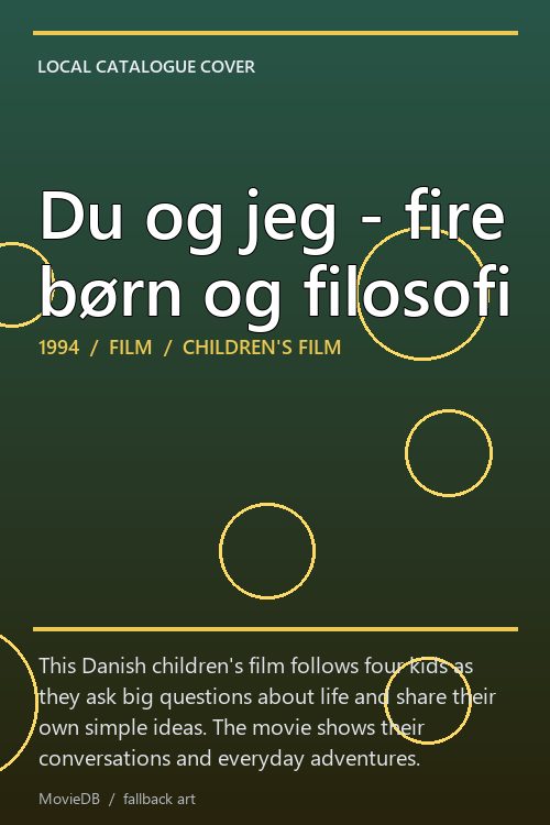 Du og jeg - fire børn og filosofi poster