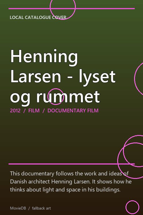 Henning Larsen - lyset og rummet poster