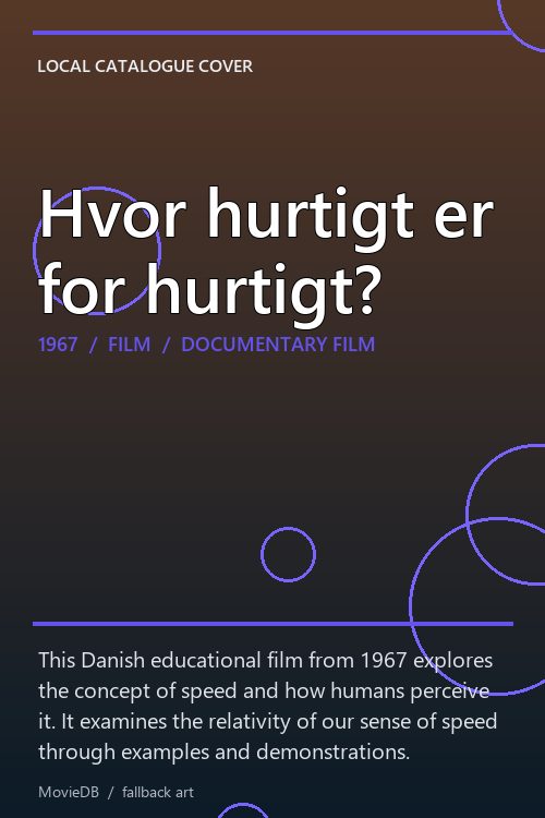 Hvor hurtigt er for hurtigt? poster