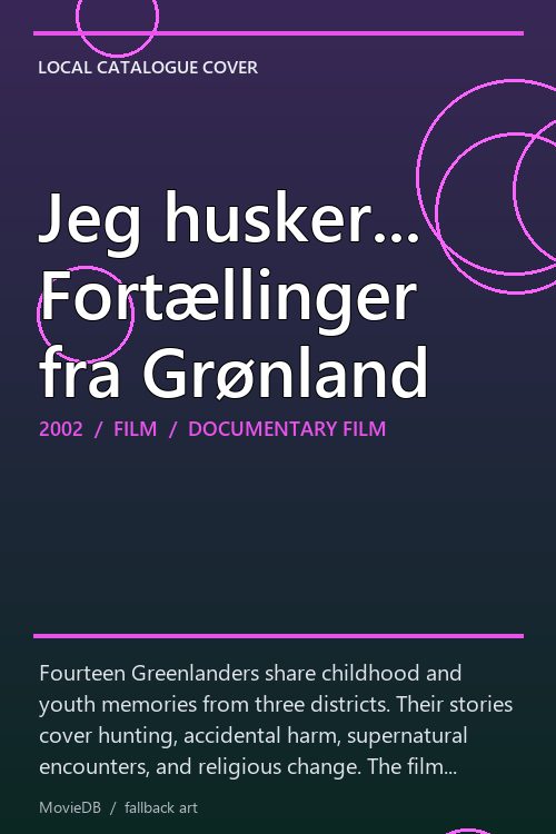 Jeg husker... Fortællinger fra Grønland poster