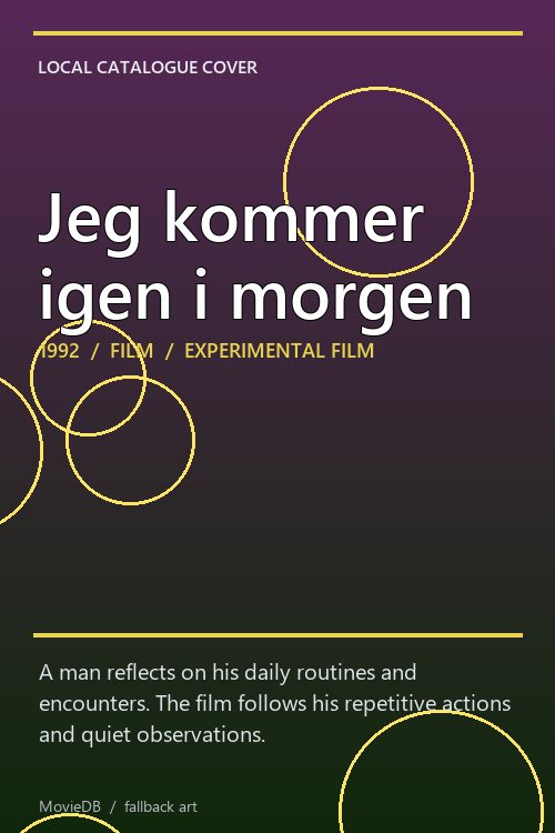 Jeg kommer igen i morgen poster