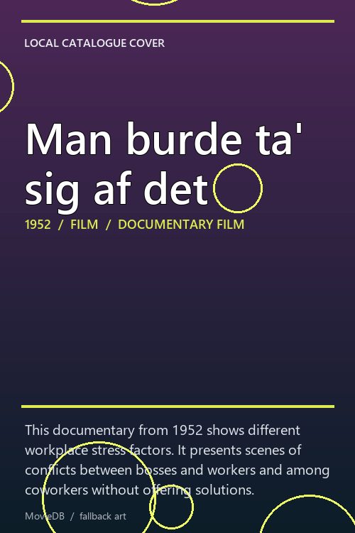 Man burde ta' sig af det poster