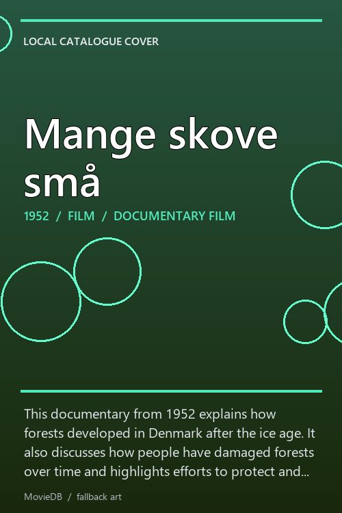 Mange skove små poster