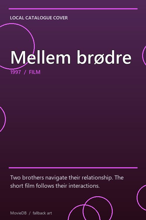 Mellem brødre poster