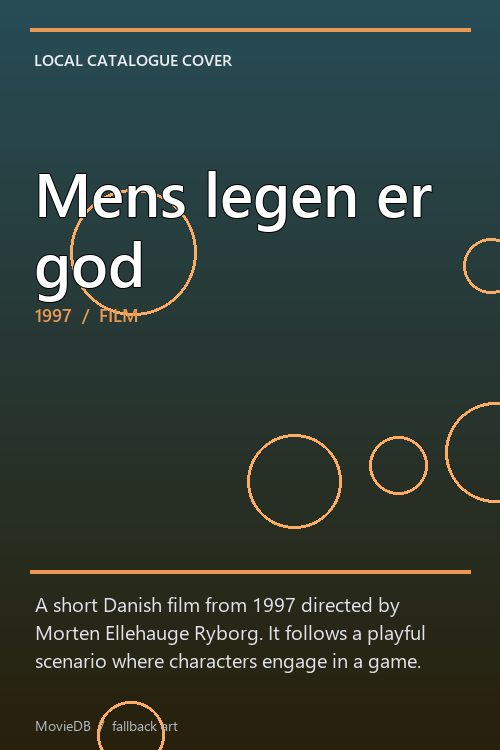 Mens legen er god poster