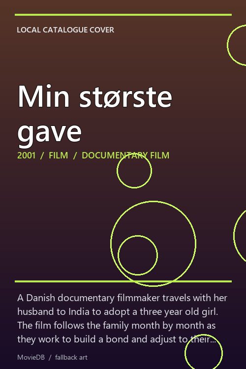 Min største gave poster