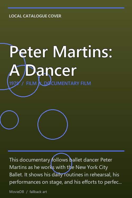 Peter Martins: A Dancer poster