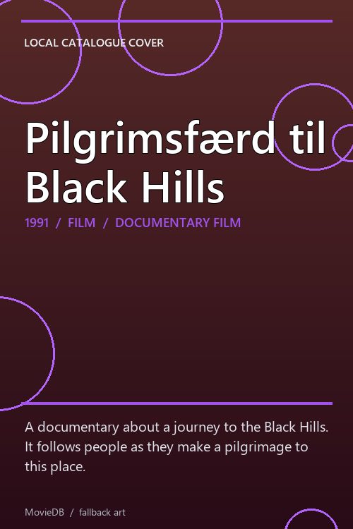 Pilgrimsfærd til Black Hills poster