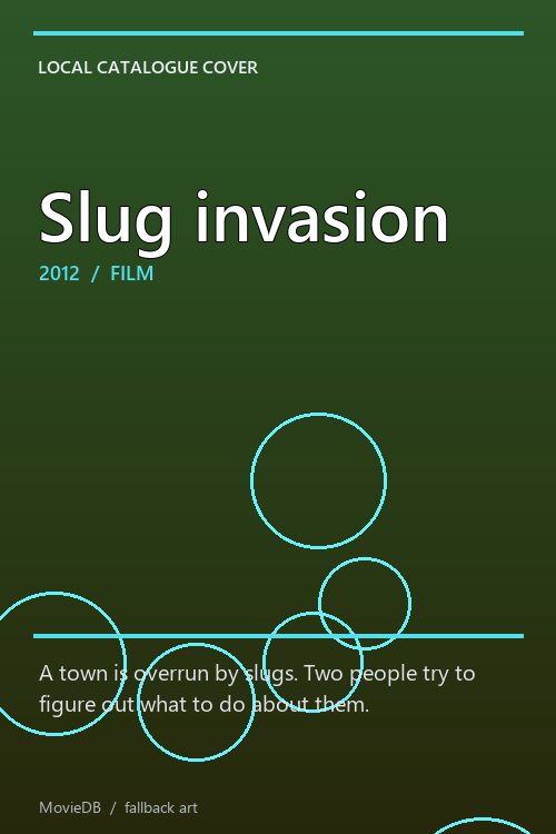 Slug invasion poster