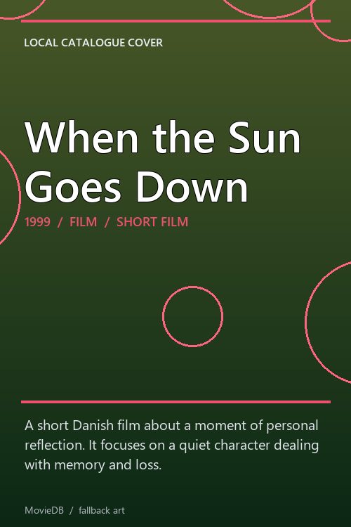 When the Sun Goes Down poster
