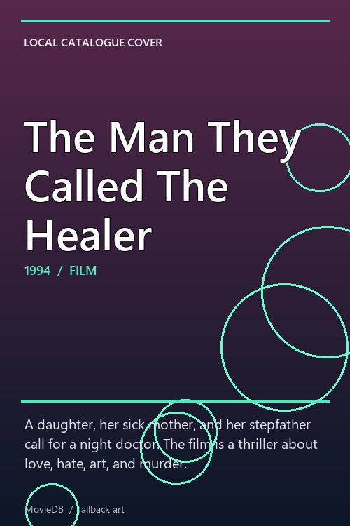 The Man They Called The Healer poster