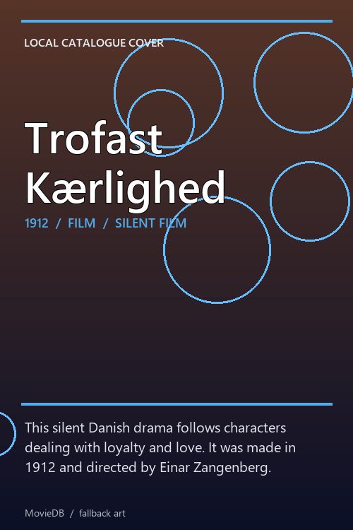 Trofast Kærlighed poster