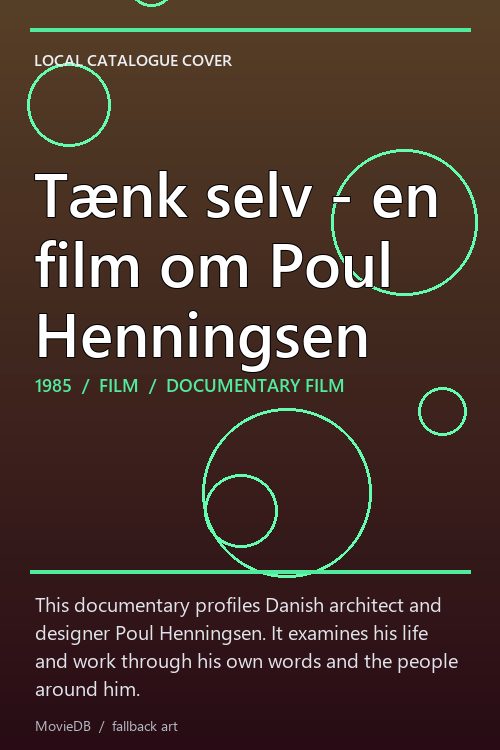 Tænk selv - en film om Poul Henningsen poster