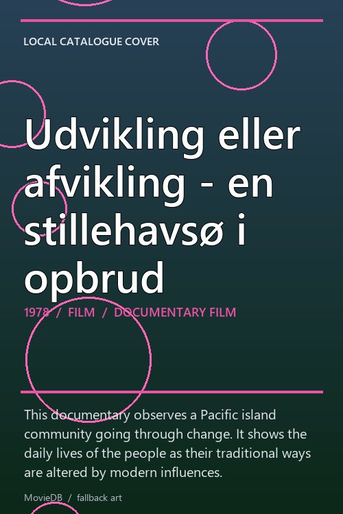 Udvikling eller afvikling - en stillehavsø i opbrud poster