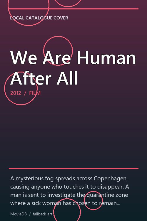 We Are Human After All poster