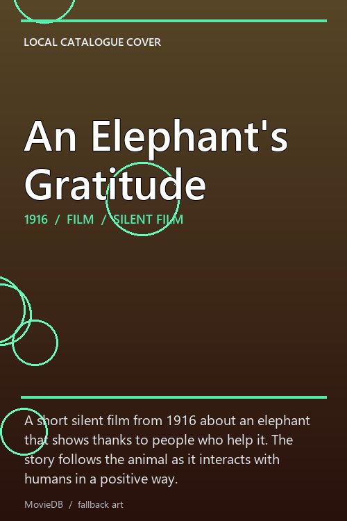An Elephant's Gratitude poster
