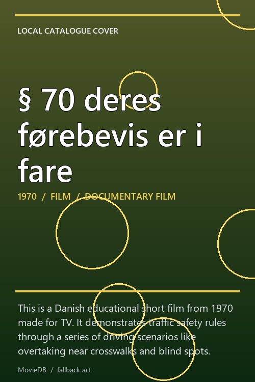 § 70 deres førebevis er i fare poster