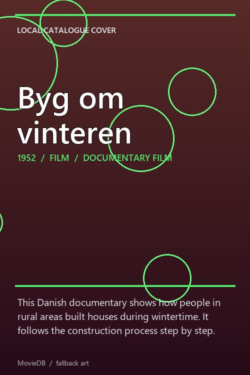Byg om vinteren poster