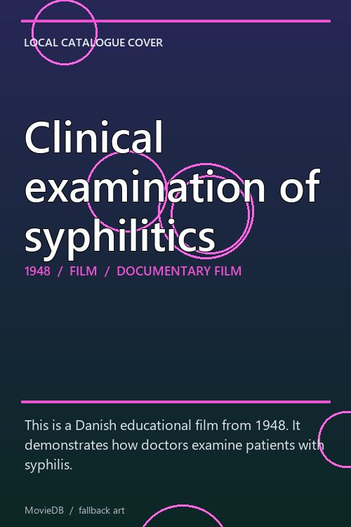 Clinical examination of syphilitics poster