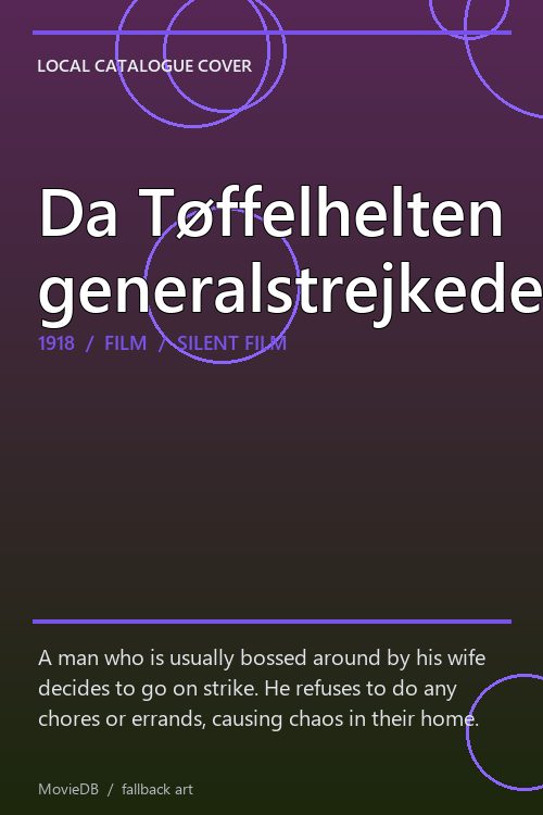 Da Tøffelhelten generalstrejkede poster