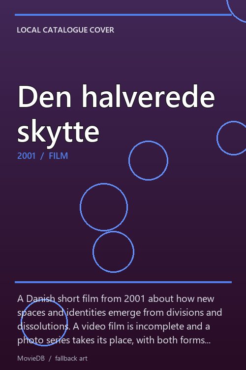 Den halverede skytte poster