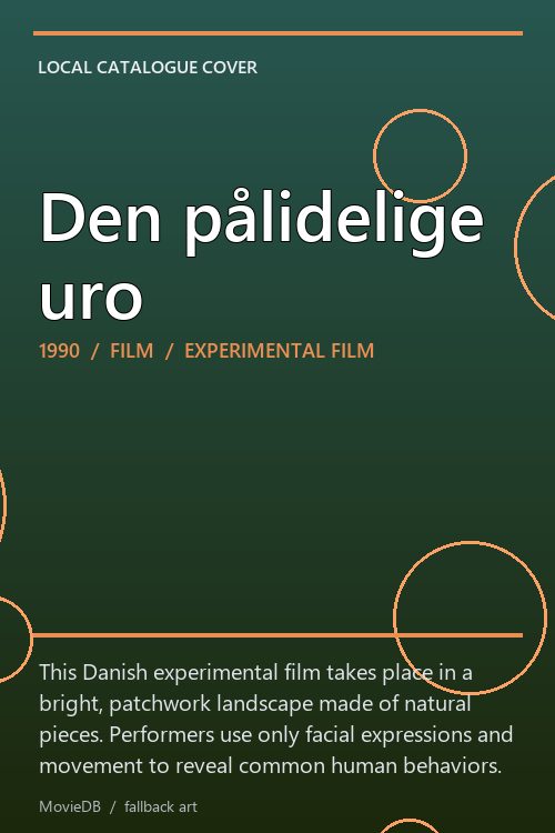 Den pålidelige uro poster