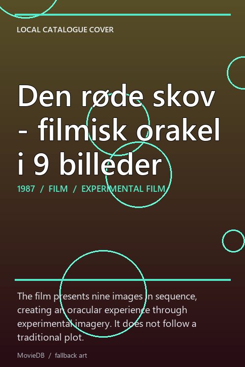 Den røde skov - filmisk orakel i 9 billeder poster