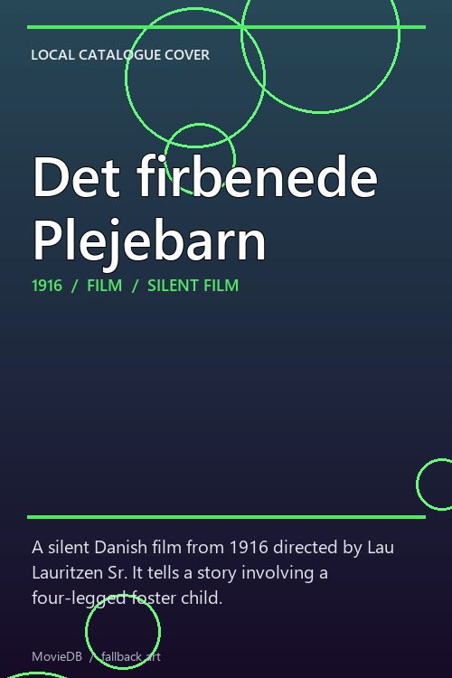 Det firbenede Plejebarn poster