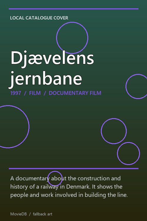 Djævelens jernbane poster